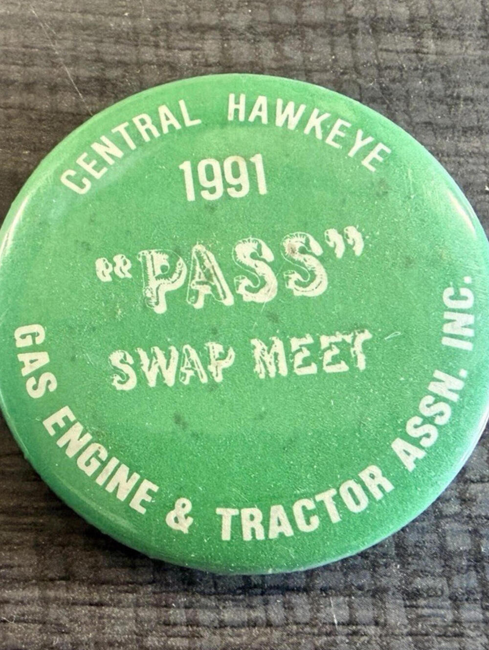 Central Hawkeye 1991 Swap Meet Pass Pinback Button